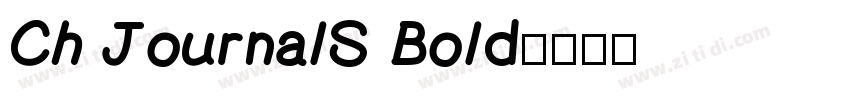 Ch JournalS Bold字体转换